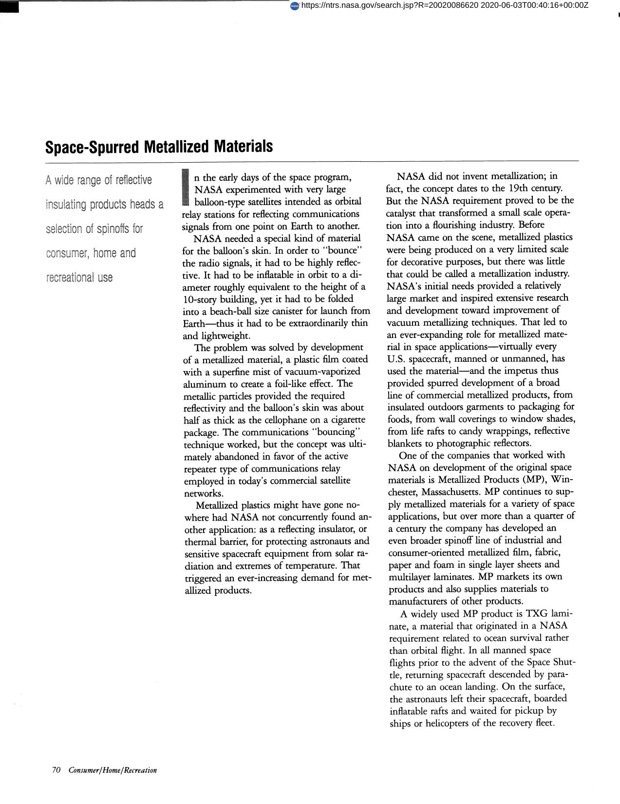 Space-Spurred Metallized Materials